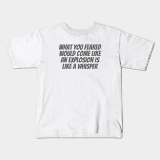 Like a Whisper Kids T-Shirt